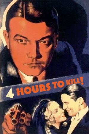 Four Hours to Kill!'s poster