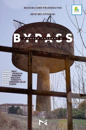 Bypass - Quale futuro?'s poster