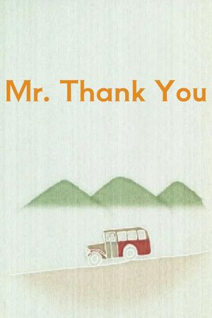 Mr. Thank You's poster