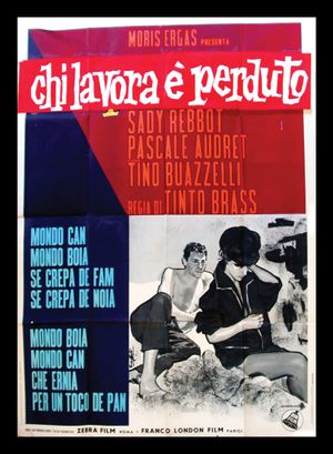 Chi lavora è perduto (In capo al mondo)'s poster