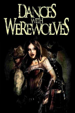 Dances with Werewolves's poster