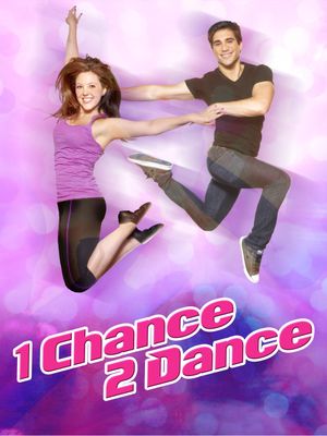 1 Chance 2 Dance's poster