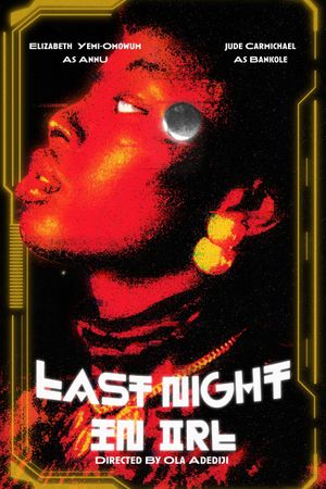 Last Night In IRL's poster