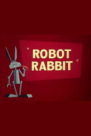 Robot Rabbit's poster