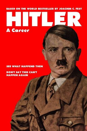 Hitler: A Career's poster
