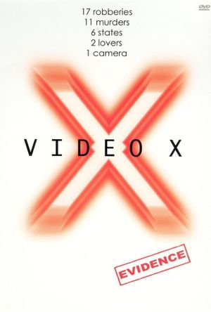 Video X: Evidence's poster