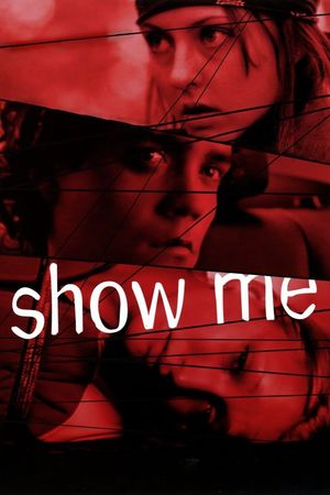 Show Me's poster