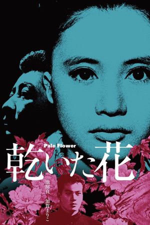 Pale Flower's poster