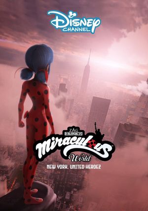 Miraculous World: New York, United HeroeZ's poster