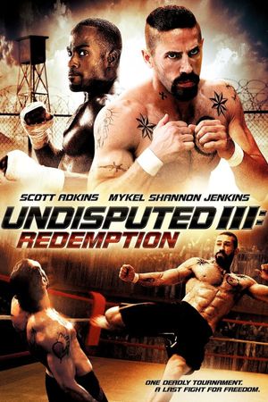 Undisputed III: Redemption's poster