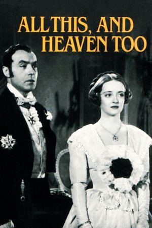 All This, and Heaven Too's poster