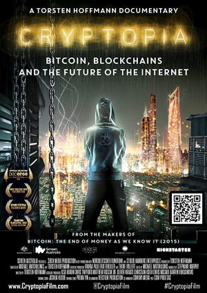 Cryptopia: Bitcoin, Blockchains and the Future of the Internet's poster