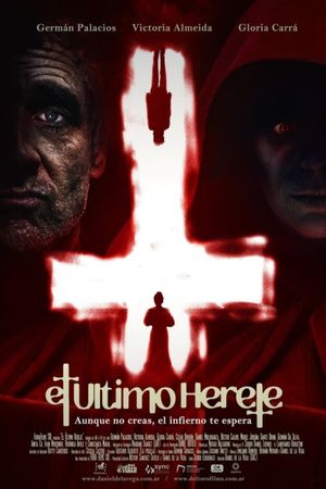 El último hereje's poster