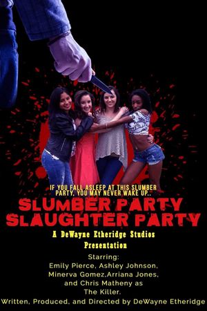 Slumber Party Slaughter Party's poster