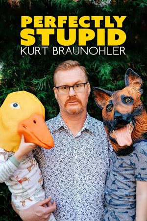 Kurt Braunohler: Perfectly Stupid's poster