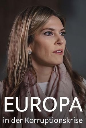 Gekaufte Politik? Europa in der Korruptionskrise's poster
