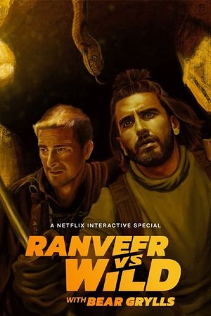 Ranveer vs. Wild with Bear Grylls's poster