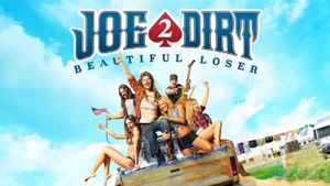 Joe Dirt 2: Beautiful Loser's poster