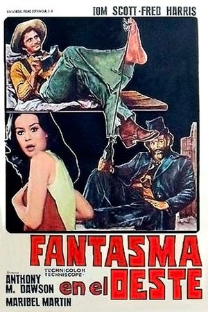 Fantasma en el Oeste's poster