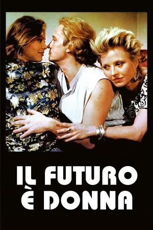 The Future Is Woman's poster