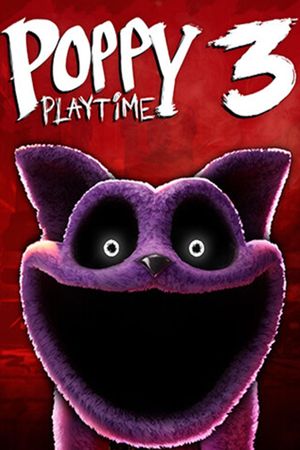 Poppy Playtime Chapter 3's poster