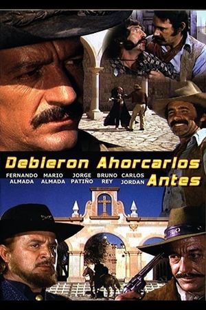 Debieron ahorcarlos antes's poster