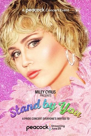 Miley Cyrus Presents Stand by You's poster