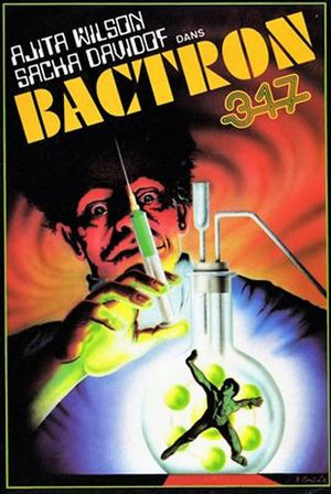 Bactron 317 ou L'espionne qui venait du show's poster