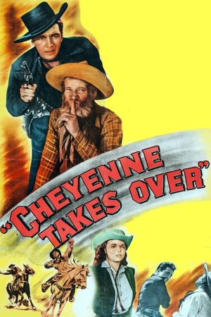Cheyenne Takes Over's poster