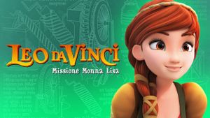 Leo Da Vinci: Mission Mona Lisa's poster