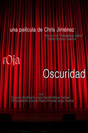Roja Oscuridad's poster