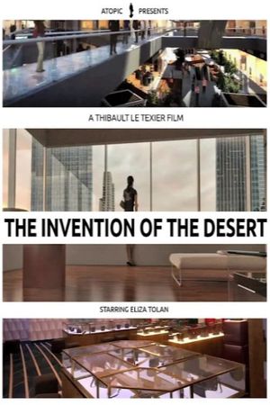 The Invention of the Desert's poster