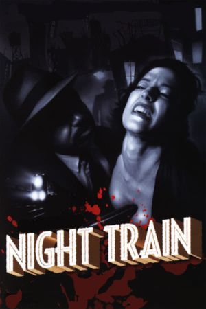 Night Train's poster