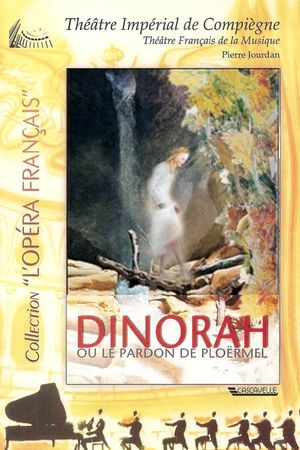 Dinorah, or The Pardon of Ploërmel's poster