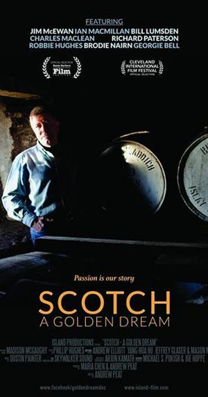 Scotch: A Golden Dream's poster