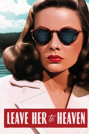Leave Her to Heaven's poster
