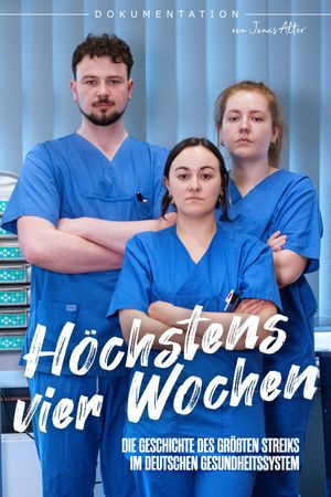 Höchstens vier Wochen's poster