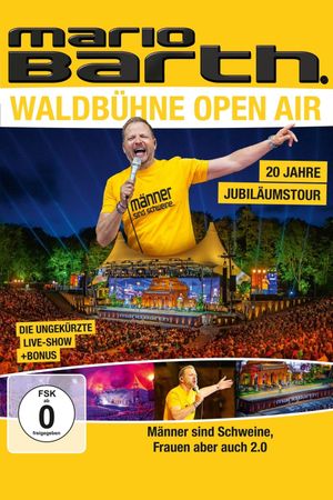 Mario Barth - Männer sind Schweine, Frauen aber auch 2.0's poster