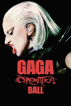 Gaga Chromatica Ball's poster