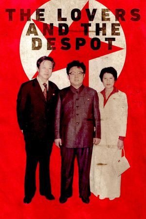 The Lovers & the Despot's poster