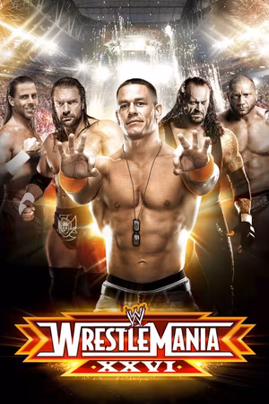 WWE Wrestlemania XXVI's poster