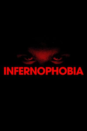 Infernophobia's poster