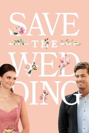 Save the Wedding's poster