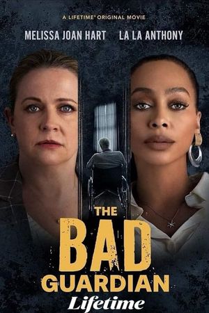 The Bad Guardian's poster