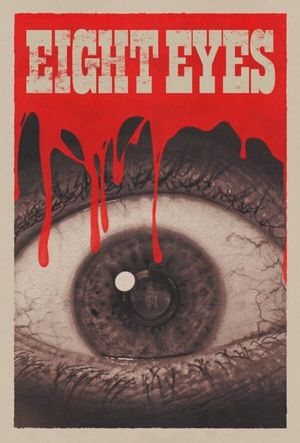 Eight Eyes's poster