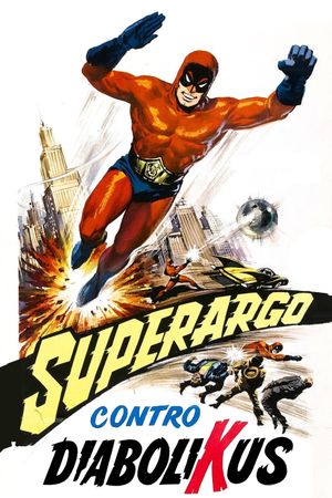 Superargo vs. Diabolicus's poster