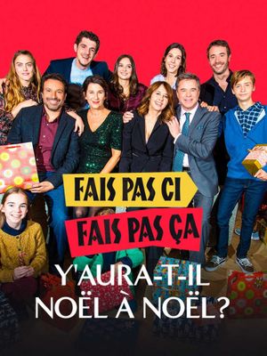 Fais pas ci, fais pas ça : Y aura-t-il Noël à Noël ?'s poster