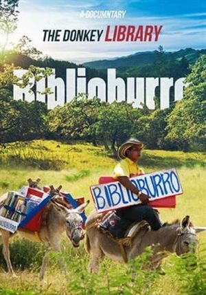Biblioburro, the Donkey Library's poster