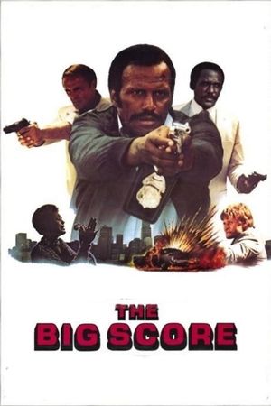 The Big Score's poster
