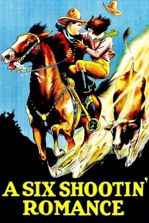 A Six Shootin' Romance's poster